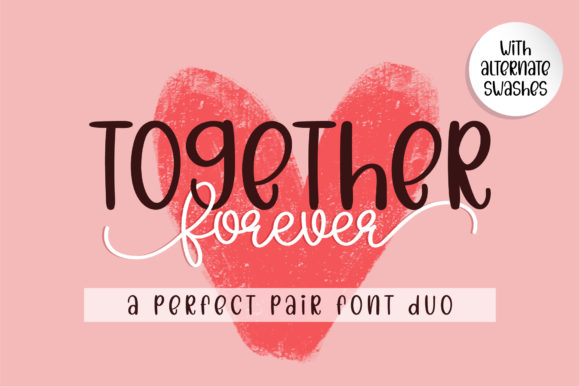 Together Forever Font