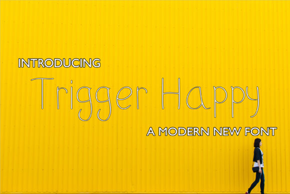 Trigger Happy Font Poster 1