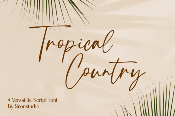 Tropical Country Font