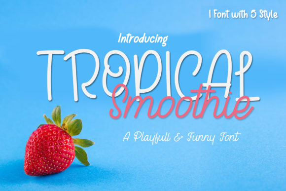 Tropical Smoothie Font Poster 2