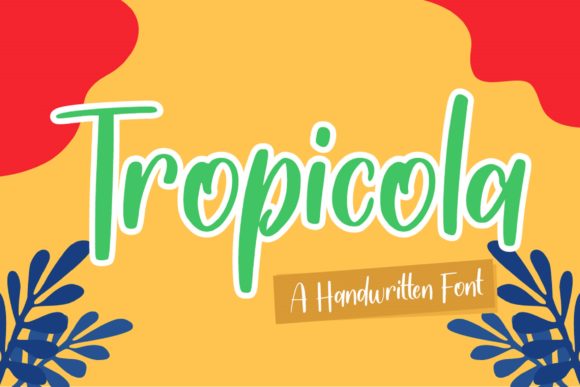 Tropicola Font Poster 1