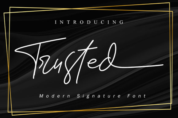 Trusted Font Poster 1