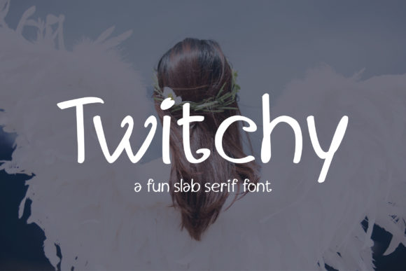 Twitchy Font Poster 1