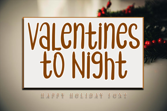 Valentines to Night Font Poster 1