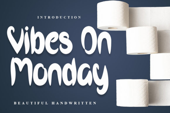 Vibes on Monday Font