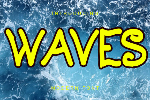 Waves Font Poster 1