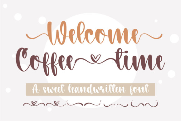 Welcome Coffee Time Font Poster 1