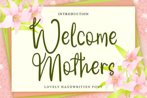 Welcome Mothers Font Poster 1