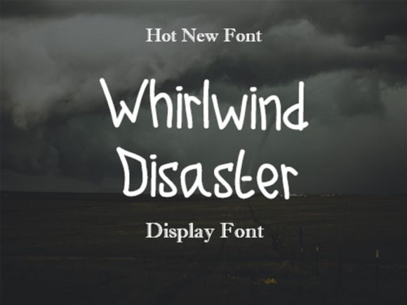 Whirlwind Disaster Font Poster 1