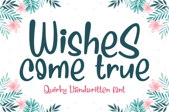 Wishes Come True Font Poster 1