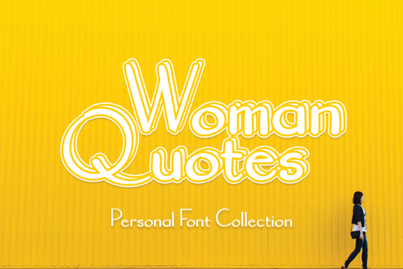 Woman Quotes Font Poster 1