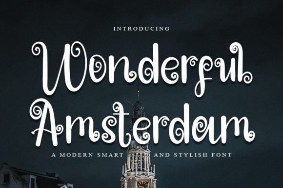 Wonderful Amsterdam Font Poster 1