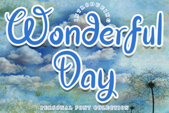 Wonderful Day Font Poster 1