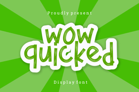 Wow Quicked Font