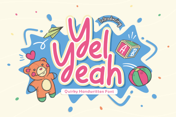 Yel Yeah Font