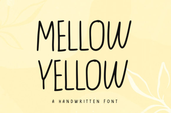Yellow Mellow Font Poster 1
