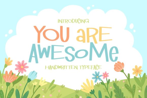 You Are Awesome Font Poster 1