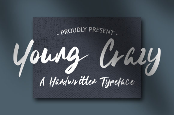 Young Crazy Font