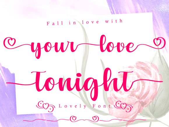 Your Love Tonight Font