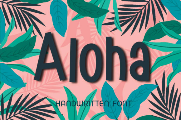 Aloha Font