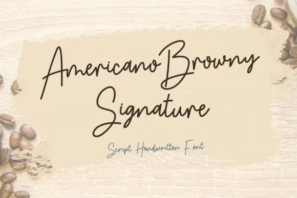 Americano Browny Signature Font Americano Browny Signature Font Poster 1