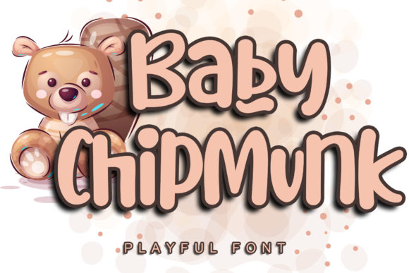 Baby Chipmunk Font Poster 1
