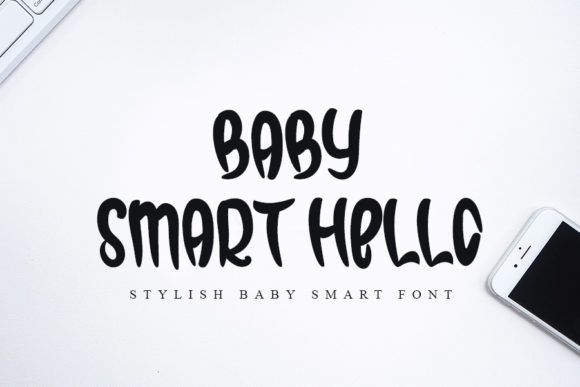Baby Smart Hello Font Poster 1