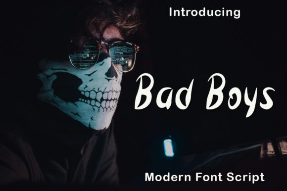 Bad Boys Font Poster 1