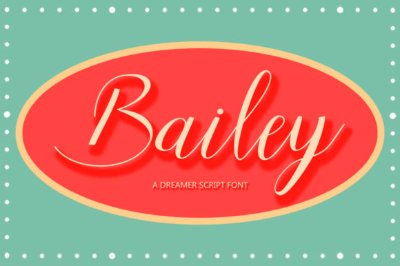 Bailey Font Poster 1