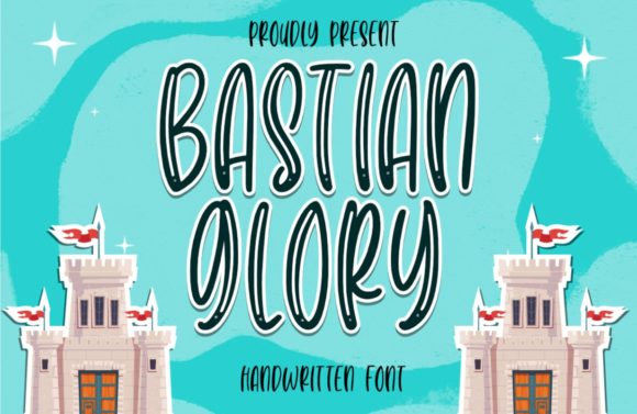 Bastian Glory Font