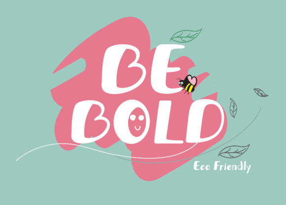 Be Bold Font Poster 1