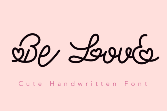 Be Love Font