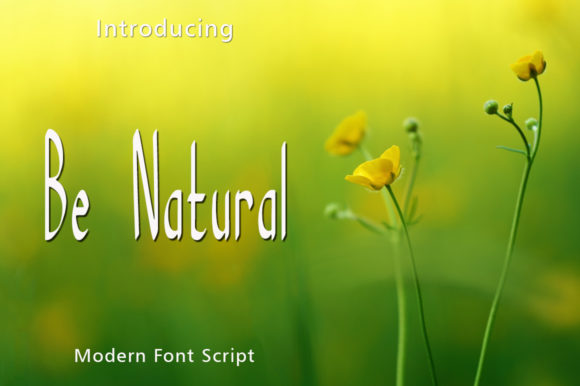 Be Natural Font Poster 1