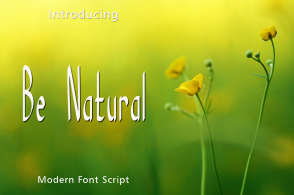 Be Natural Font