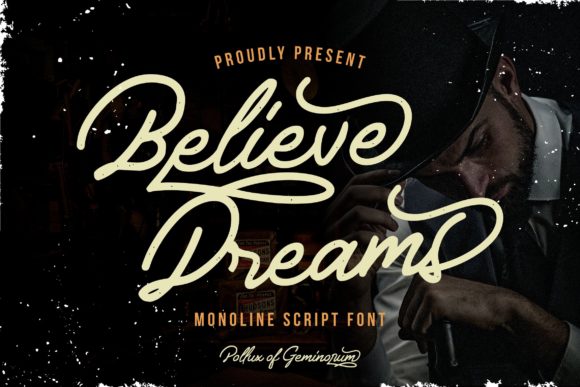 Believe Dreams Font Poster 1