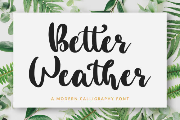 Better Weather Font Poster 1