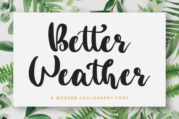 Better Weather Font