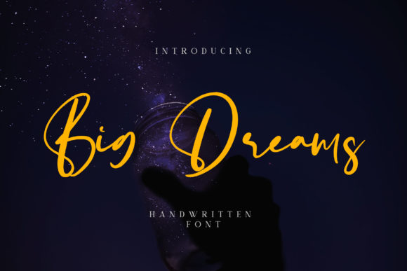 Big Dreams Font Poster 1