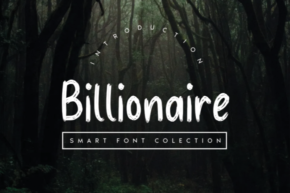 Billionaire Font