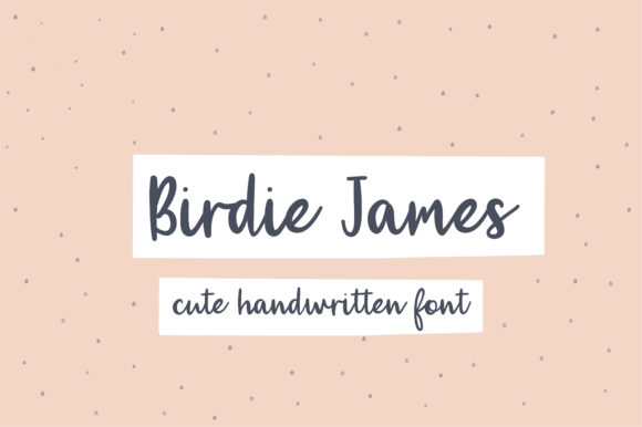 Birdie James Font