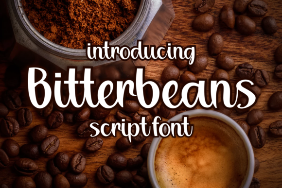 Bitterbeans Font Poster 1