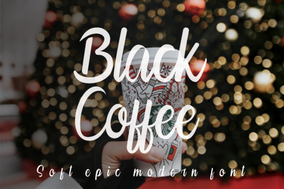 Black Coffee Font Poster 1