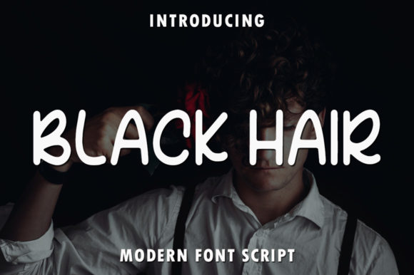 Black Hair Font Poster 1