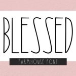 Blessed Font Font Poster 1