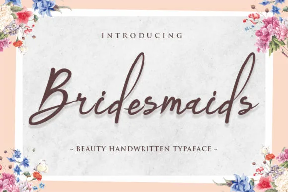 Bridemaids Font Bridemaids Font Poster 1