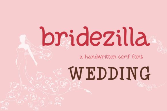 Bridezilla Wedding Font Poster 1