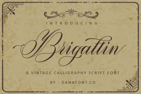 Brigattin Font