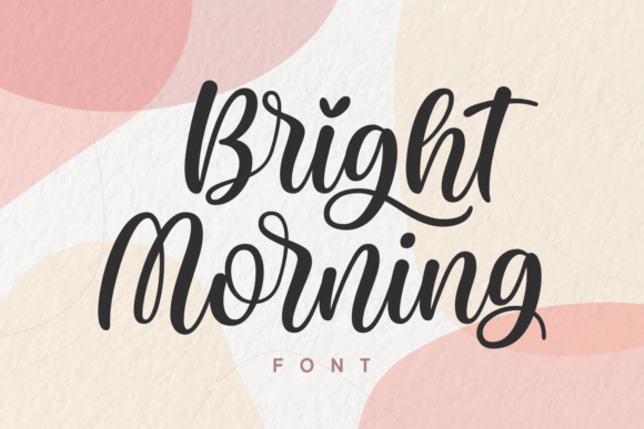 Bright Morning Font