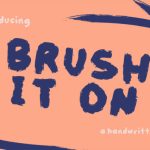 Brush It on Font Poster 1