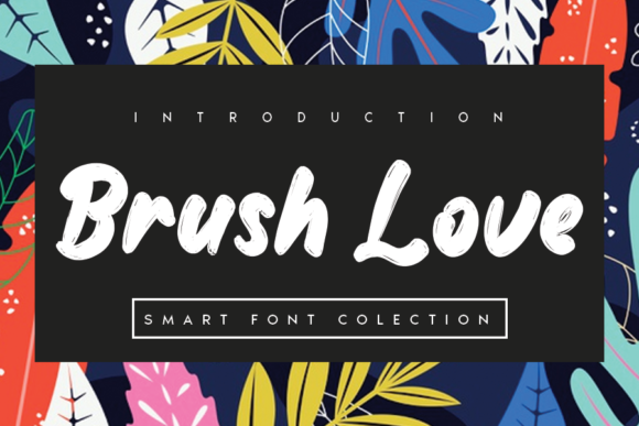 Brush Love Font